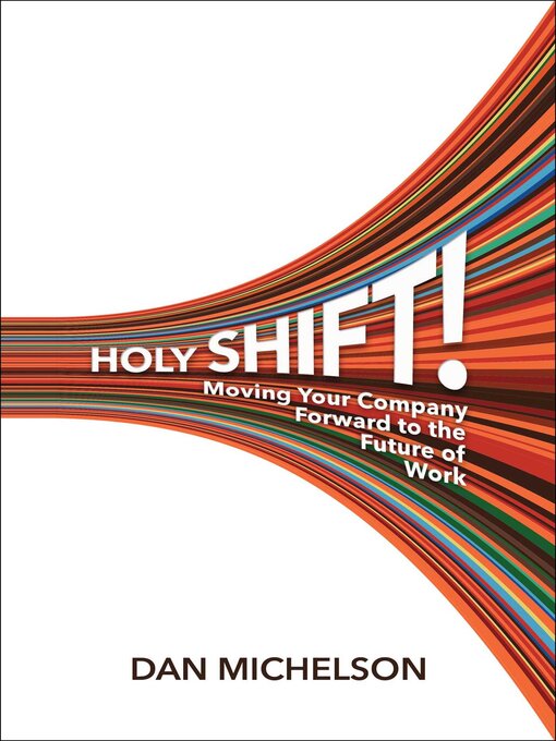 Title details for Holy Shift! by Dan Michelson - Wait list